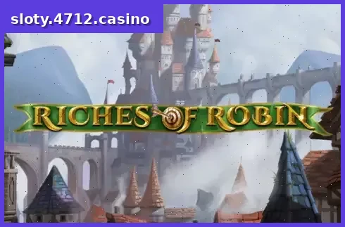 Riches of Robin